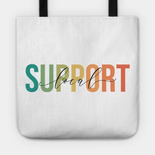 Support Local Tote