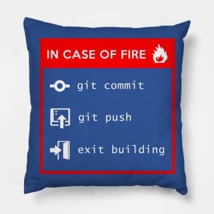 In case of fire - Git commit Pillow