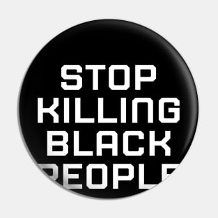 Stop killing Black People, Black lives matter, black history Pin