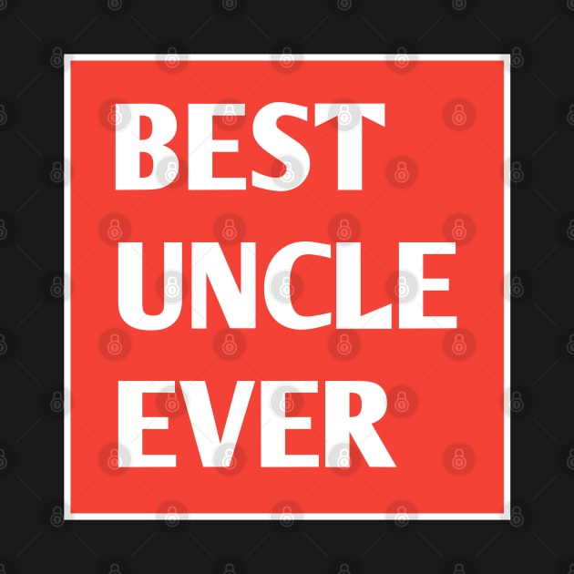 Best Uncle Ever by BlackMeme94