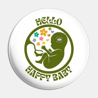 Hello Happy Baby - Women Pregnancy Announcement Pin