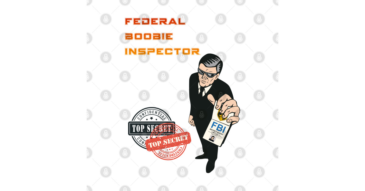 Federal Boobie Inspector Badge