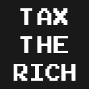 Tax the Rich T-Shirt