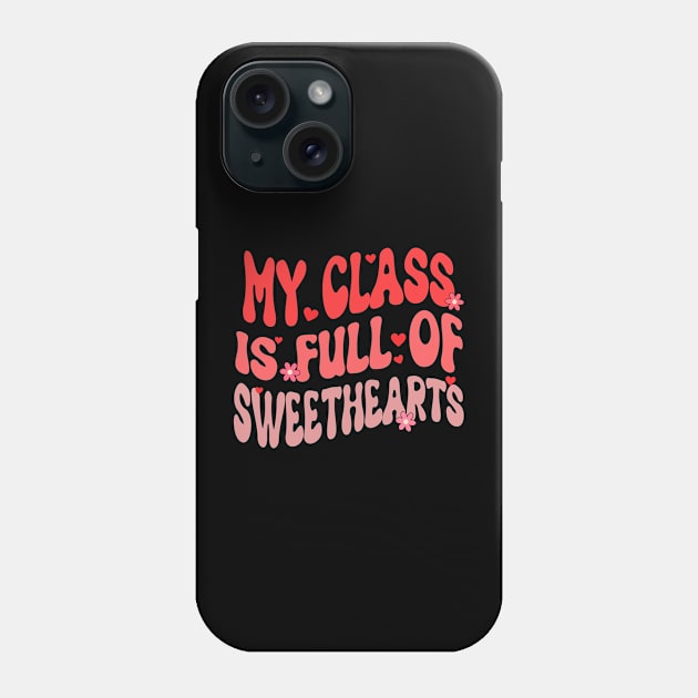 my class is full of sweethearts valentine Phone Case by Bagshaw Gravity