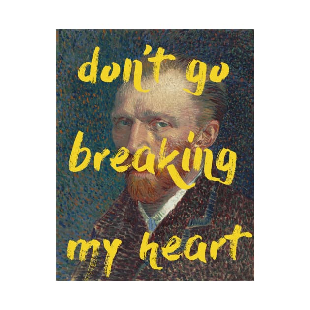 Don't Go Breaking My Heart by Art Smart