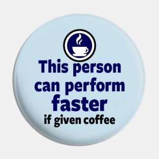 Funny Coffee Disclaimer Meme Gift For Coffee Lovers Pin