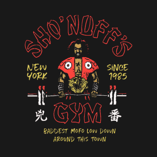 SHO'NUFF T-Shirt