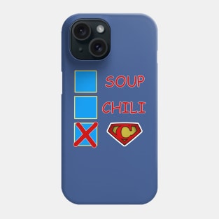 Souperchili Phone Case