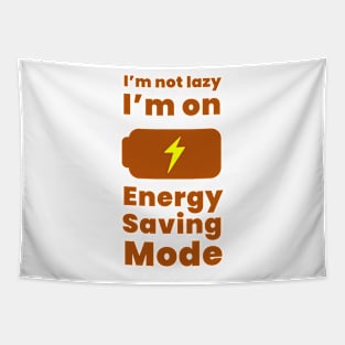 Energy Saving Mode Tapestry