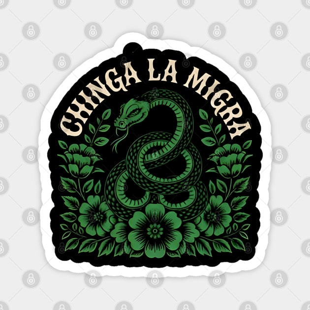 Chinga-La-Migra-Resist Magnet by dtr_art