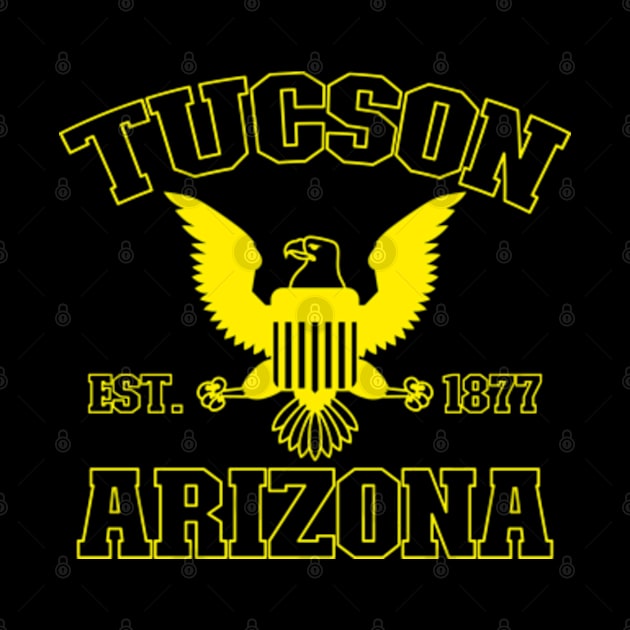 Tucson Arizona Tucson AZ by TeeLogic