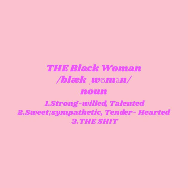 The Black woman line by Blackpositivity