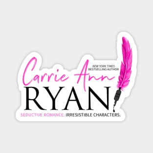 Carrie Ann Ryan Magnet