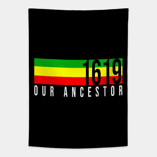 Retro 1619 Our Ancestor African roots colors Tapestry by UrbanLifeApparel