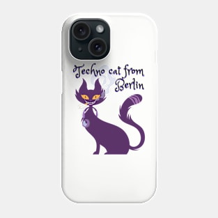 Techno Cat from Berlin - Catsondrugs.com - Techno Party Ibiza Rave Dance Underground Festival Spring Break  Berlin Good Vibes Trance Dance technofashion technomusic housemusic Phone Case