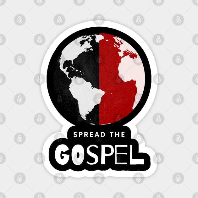 Spread the Gospel Magnet by SOCMinistries