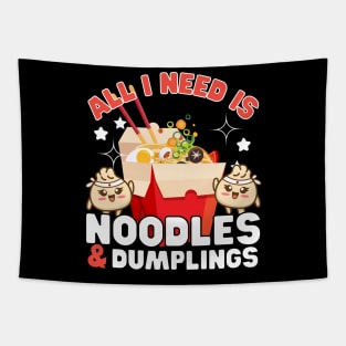 Funny All I need Noodles Food lover Tapestry