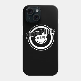 good life circle Phone Case