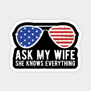 Ask My Wife She Knows Everything Funny Vintage Husband Magnet