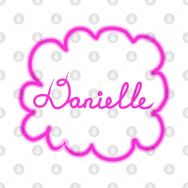 Danielle. Female name. by grafinya