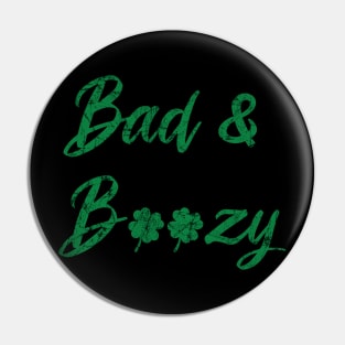 Bad and Boozy Pin