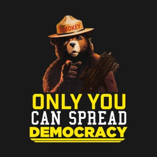 Helldivers 2 Only You Can Spread Democracy T-Shirt