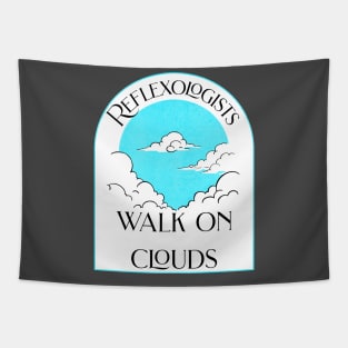 Reflexologists Walk on Clouds Tapestry