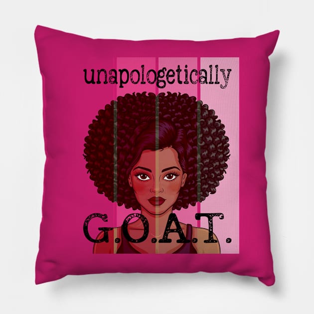 Pink Black History Month Unapologetically GOAT Black Pride Pillow by NIKA13