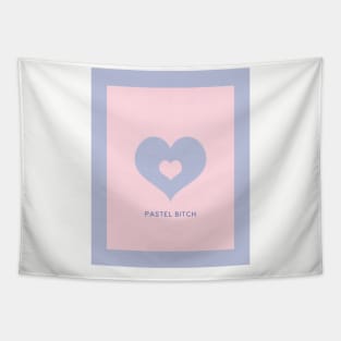 Pastel Btch Tapestry