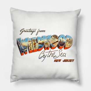 Greetings from Wildwood by the Sea Pillow