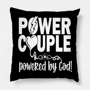 Power Couple For The Christians Couple Ordained By God Pillow