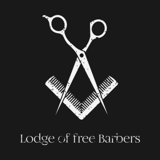 Barber's lodge white version T-Shirt