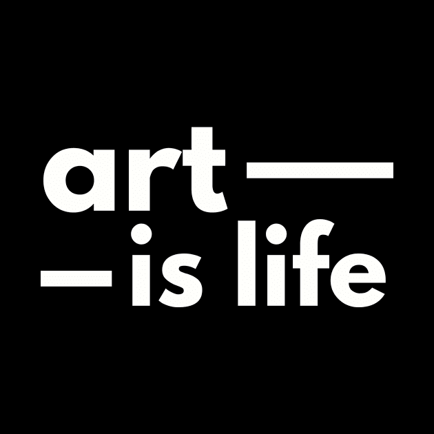 Art Is Life by Lasso Print