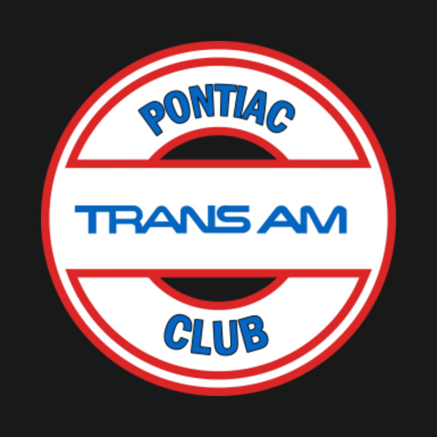 Discover Trans Am Club - Trans Am - T-Shirt