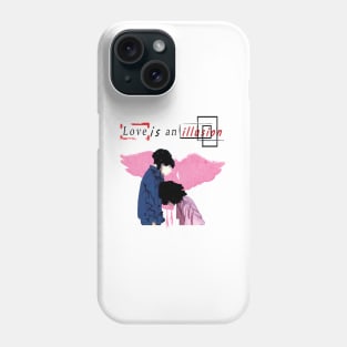 love is an illusion V2 Phone Case