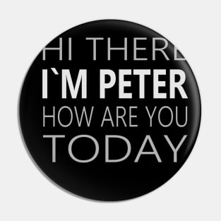 Peter Flirting Party Design Pin