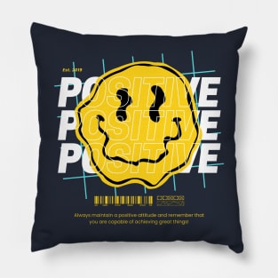 positive & happy Pillow