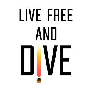 Helldivers "Live Free And Dive" Black Text T-Shirt