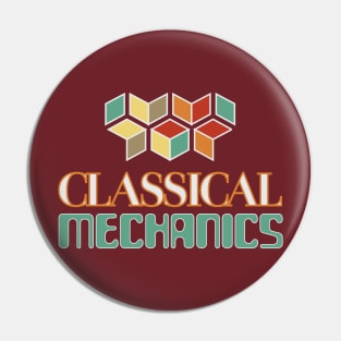 Classical Mechanics Pin