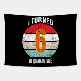 6th birthday in quarantine Tapestry