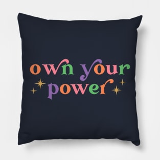 Own Your Power Pillow