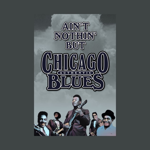 Ain't Nothin' But Authentic - Chicago Blues by PLAYDIGITAL2020