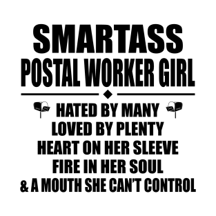 Smartass Postal Worker Girl T-Shirt