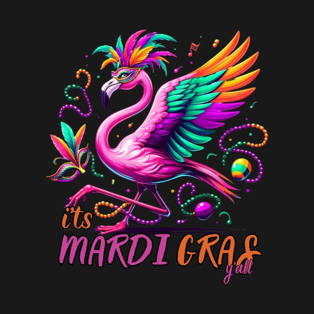 Vintage It's Mardi Gras Y'all Funny Flamingo Mardi Gras by Figurely creative