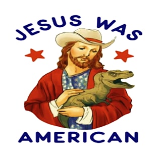 jesus was T-Shirt