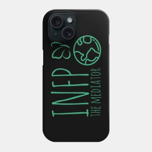 INFP The Mediator MBTI types 6C Myers Briggs personality gift with icon Phone Case