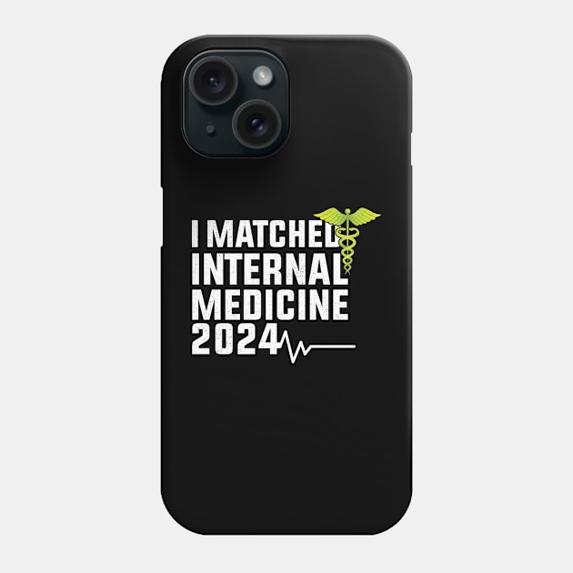 I Matched Internal Medicine 2024 Residency Cool Match Phone Case by badCasperTess