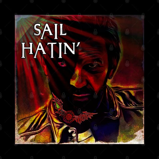 Sail Hatin' by Erik Morningstar 