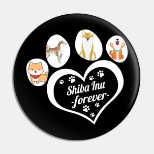 Shiba Inu forever Pin