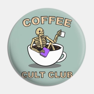 Coffee Cult Club Pin